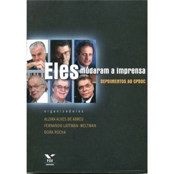 Eles Mudaram A Imprensa - 1