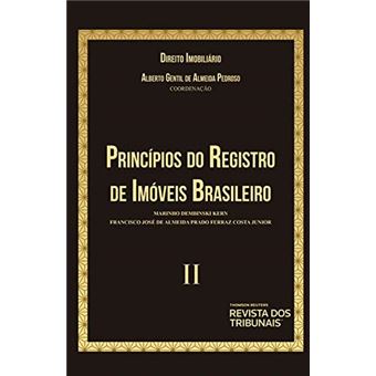 Direito Imobiliario - Principios Do Registro De Imoveis Brasileiro Ii - Rt - 1
