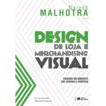 Design De Loja E Merchandising Visual. Criando Um Ambiente Que Convida A Comprar - 1