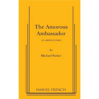 the Amorous Ambassador Paperback -