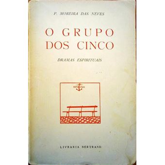 O grupo dos cinco. - 1