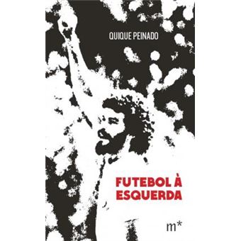Futebol à esquerda - 1