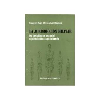 La jurisdiccion militar - 1
