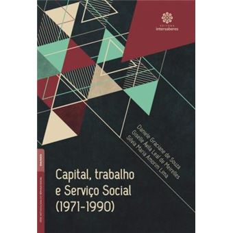 Capital, trabalho e Serviço Social (1971-1990) - 1