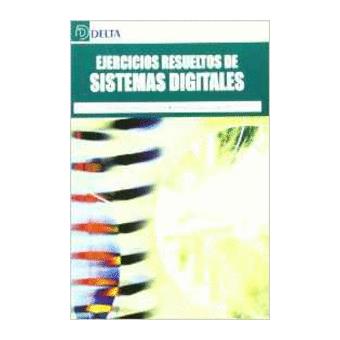 Ejercicios resueltos de sistemas digitales - 1