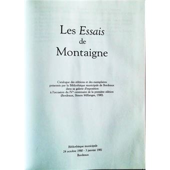 Essais (les) de montaigne [catalogue]. - 1