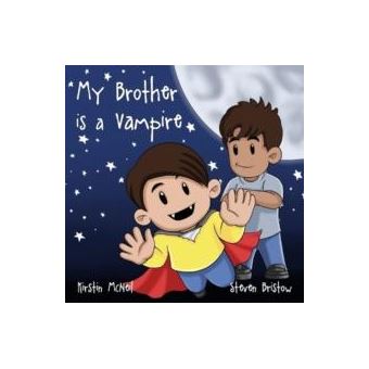 My Brother Is A Vampire - 1
