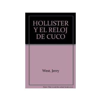 Los Hollister Y El Reloj Del Cuco - 1