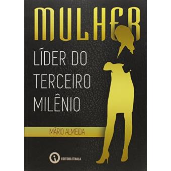 Mulher: Lider do Terceiro Milenio - 1