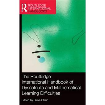 The Routledge International Handbook of Dyscalculia and Mathematical Learning Difficulties - Hardback - 2014 - 1