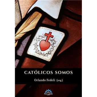 Católicos Somos - 1