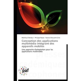 Conception Des Applications Multimedia Integrant Des Appareils Mobiles - Paperback - 2012 - 1