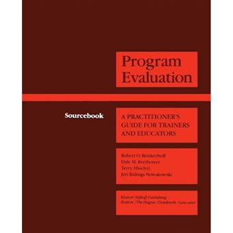 Program Evaluation - A Practitioner's Guide for Trainers and Educators - Paperback - 2012 - 1