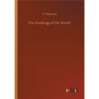 The Humbugs Of The World - 1