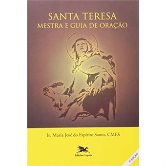 Santa Teresa - Mestra E Guia De Oração - 1