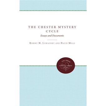 The Chester Mystery Cycle - Essays and Documents - Paperback - 2011 - 1