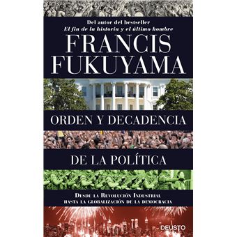 Orden Político Y Decadencia Política - 1