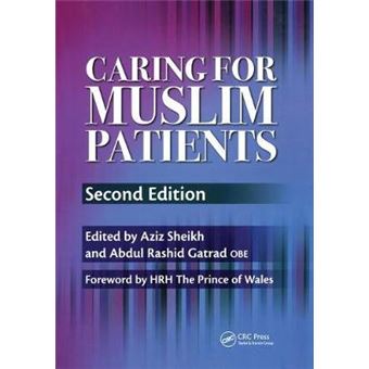 Caring for Muslim Patients - Paperback - 2007 - 1