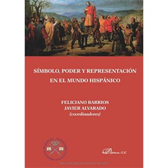 Símbolo, Poder Y Representación En El Mundo Histórico - 1