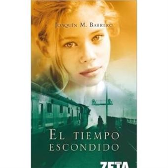 El Tiempo Escondido - 1