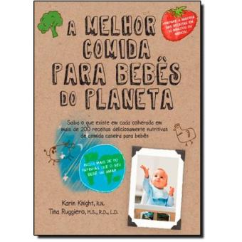 A Melhor Comida Para Bebês do Planeta - 1