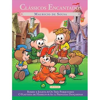 Turma da Mônica - Volume 2. Coleção Clássicos Encantados - 1