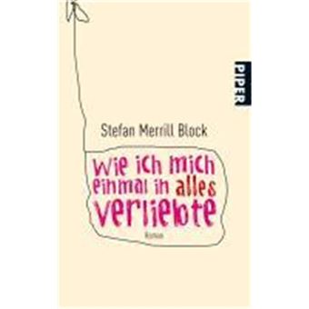 Wie Ich Mich Einmal In Alles Verliebte - 1