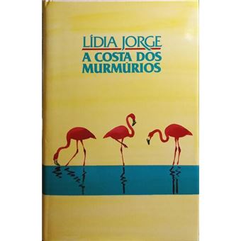 A costa dos murmúrios. - 1