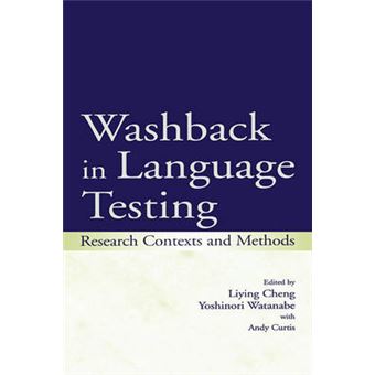 Washback in Language Testing - Research Contexts and Methods - Hardback - 2003 - 1