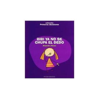 Bibi Ya No Se Chupa El Dedo - 1