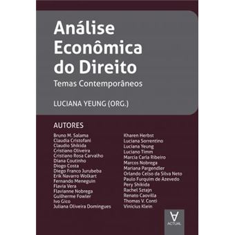 Análise Econômica do Direito: Temas Contemporâneos - 1
