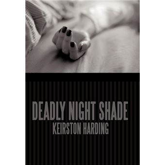 Deadly Night Shade - Hardback - 2009 - 1