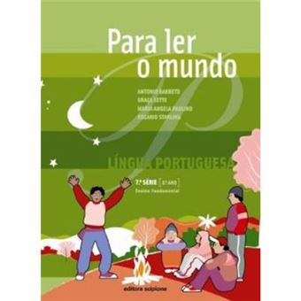 Para Ler O Mundo. Língua Portuguesa. 8º Ano - 7ª Série - 1
