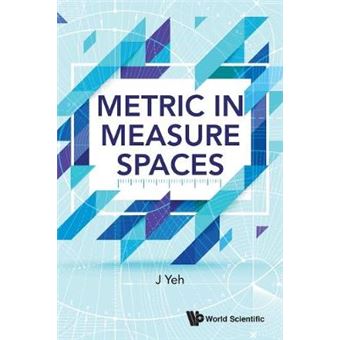 Metric In Measure Spaces Measure And Integration - 1