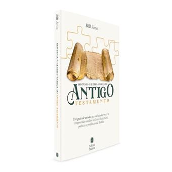Montando O Quebra-Cabeça Do Antigo Testamento - 1