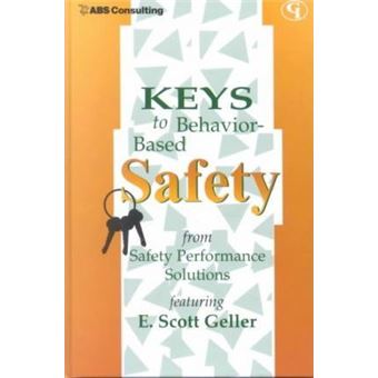 Keys to Behavior-Based Safety - 1
