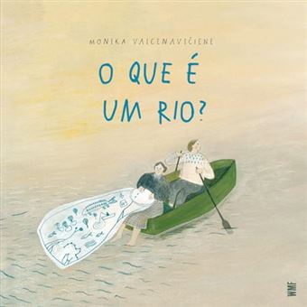 O Que É Um Rio? - Capa Dura - 1