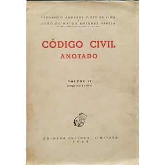 Código civil anotado, volume ii (artigos 762.º a 1250.º). [1.ª edição] - 1