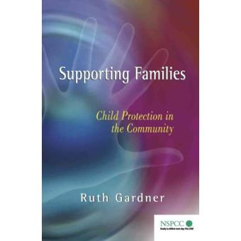 Supporting Families - Child Protection in the Community - Paperback - 2005 - 1