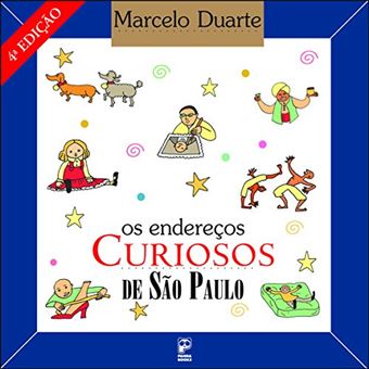 Os Endereços Curiosos de São Paulo - 1