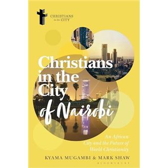 Christians In The City Of Nairobi - 1