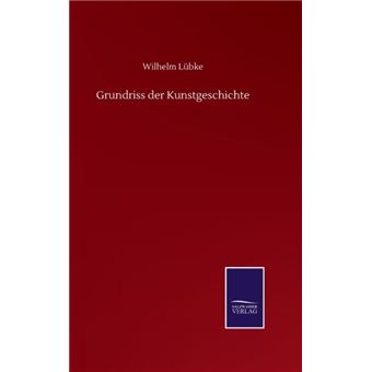 Grundriss Der Kunstgeschichte - 1