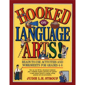 Hooked on Language Arts! - Ready-to-Use Activities and Worksheets for Grades 4-8 - Paperback - 1990 - 1