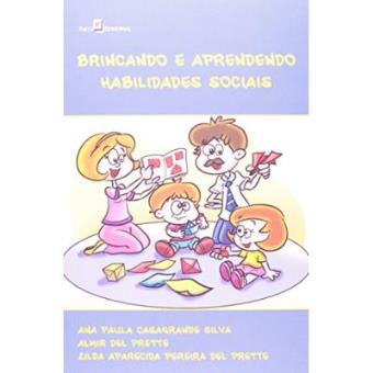 Brincando E Aprendendo Habilidades Sociais - 1
