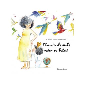 Mamá, De Onde Veñen Os Bebés? - 1