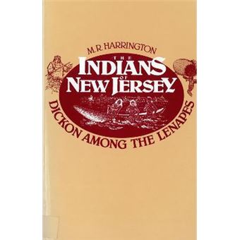 Indians of New Jersey : Dickon Among the Lenapes - 1