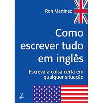 Como Escrever Tudo Em Inglês - 1
