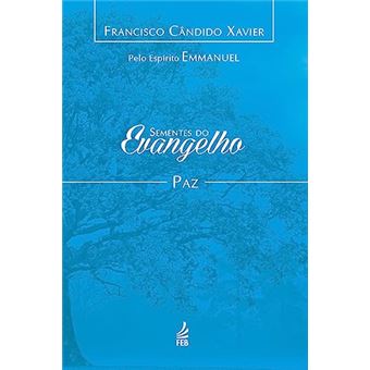 Sementes Do Evangelho: Paz - 1