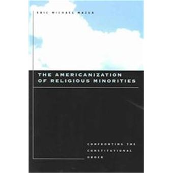 The Americanization Of Religious Minorities - 1