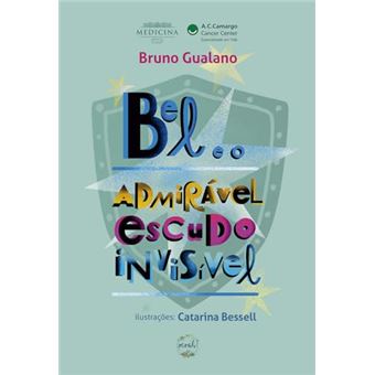 Bel E O Admirável Escudo Invisível - 1